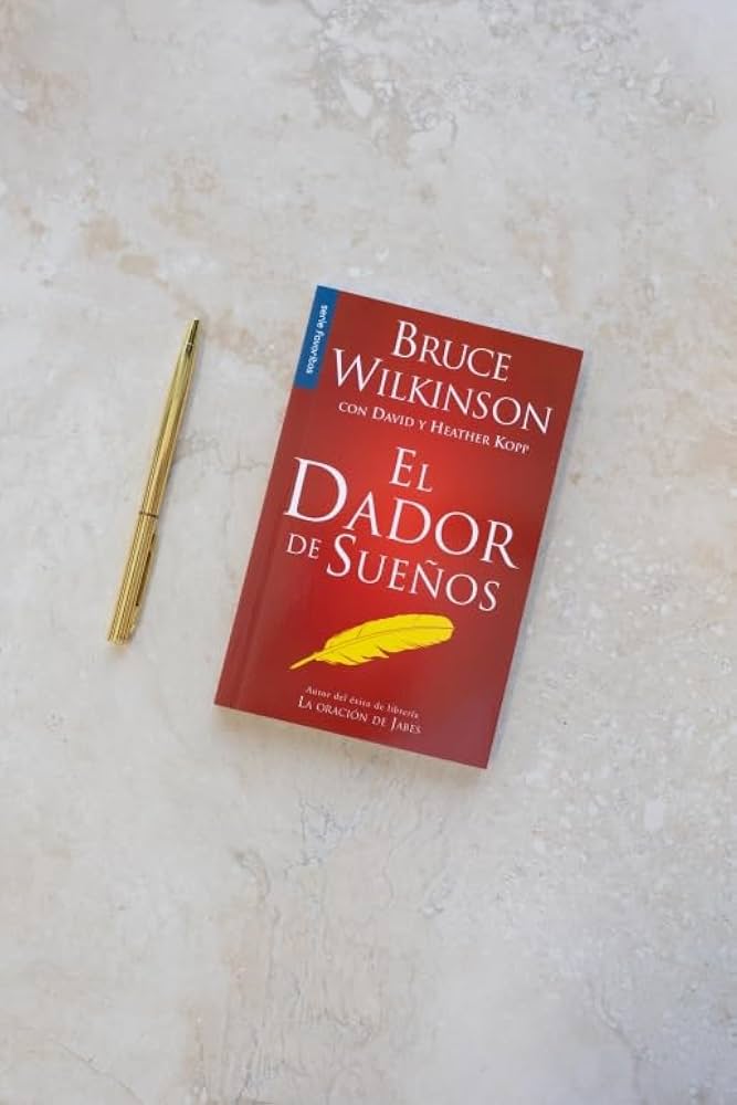 El dador de sueños - Serie Favoritos, Bruce Wilkinson