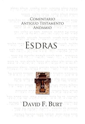 Comentario Antiguo Testamento Andamio Esdras
