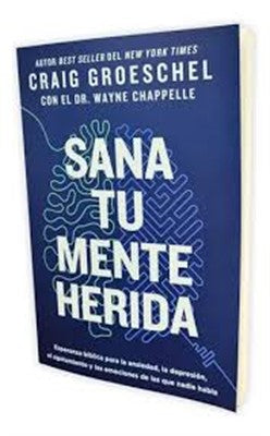 Libro Sana tu mente herida - Craig Groeschel