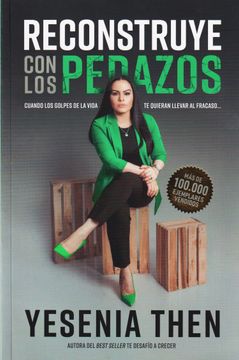 Reconstruye Con Los Pedazos, Yesenia Then