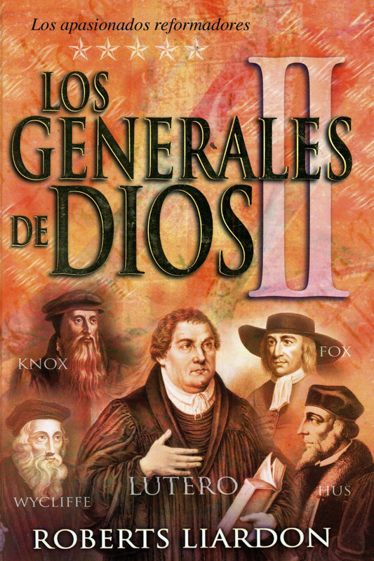 Los Generales de Dios 2, Roberts Liardon