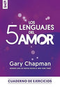 Libro Los 5 Lenguajes Del Amor, Cuaderno De Ejercicios, Gary Chapman