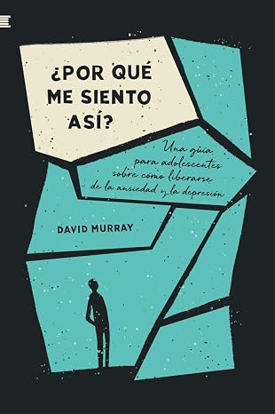 Libro ¿Por que me siento asi? - David Murray