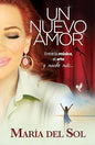 Un Nuevo Amor, Mara Del Sol