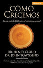 Libro ¿Cómo Crecemos?.Henry Cloud & John Towsend