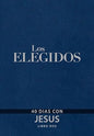 Libro Los Elegidos, 2: 40 Días Con Jesús, Devocional,Amanda Jenkins & Dallas Jenkins