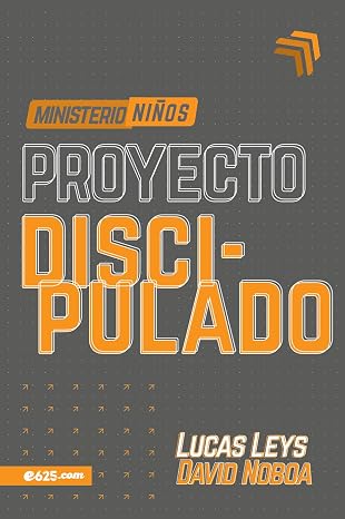 Proyecto Discipulado Niños - Lucas Leys - Tr