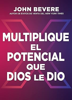 Libro Multiplique El Potencial Que Dios Le Dio, John Bevere