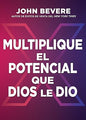 Libro Multiplique El Potencial Que Dios Le Dio, John Bevere