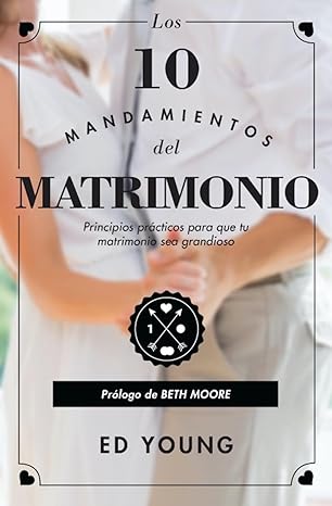 Libro Los 10 Mandamientos Del Matrimonio - Ed Young