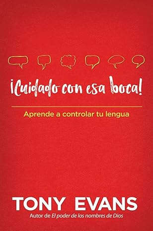 Libro Cuidado Con Esa Boca - Tony Evans