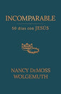Libro Incomparable: 50 Dias Con Jesus