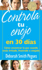 Libro Controla Tu Enojo En 30 Dias -Deborah Pegues