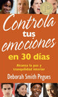 Libro Cómo Controlar Tus Emociones En 30 Días - Deborah Smith Pegues