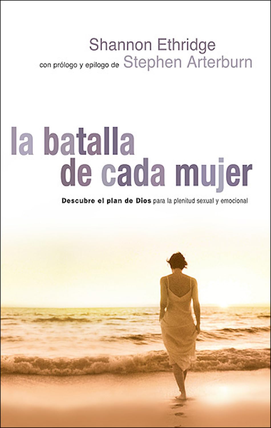 La batalla de cada mujer -  Shannon Ethridge - Coffee & Jesus