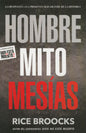 Hombre mito mesías - Rice Broocks - Coffee & Jesus