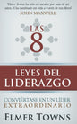 Libro Las 8 Leyes Del Liderazgo - Elmer Twon
