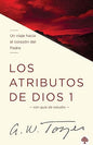 Libro Los Atributos De Dios Vol. 1- A.W. Tozer