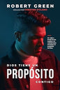 Libro Dios Tiene Un Proposito Contigo