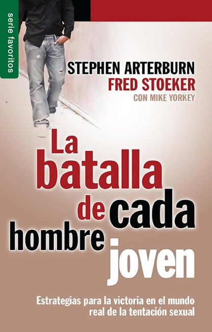 Libro La Batalla De Cada Hombre Joven - Stephen Arterburn PARA ARCHIVAR NO SE PUEDE ACTIVAR