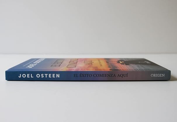 Libro El Éxito Comienza Aquí: Imagina Tu Vida En Abundancia - Joel Osteen