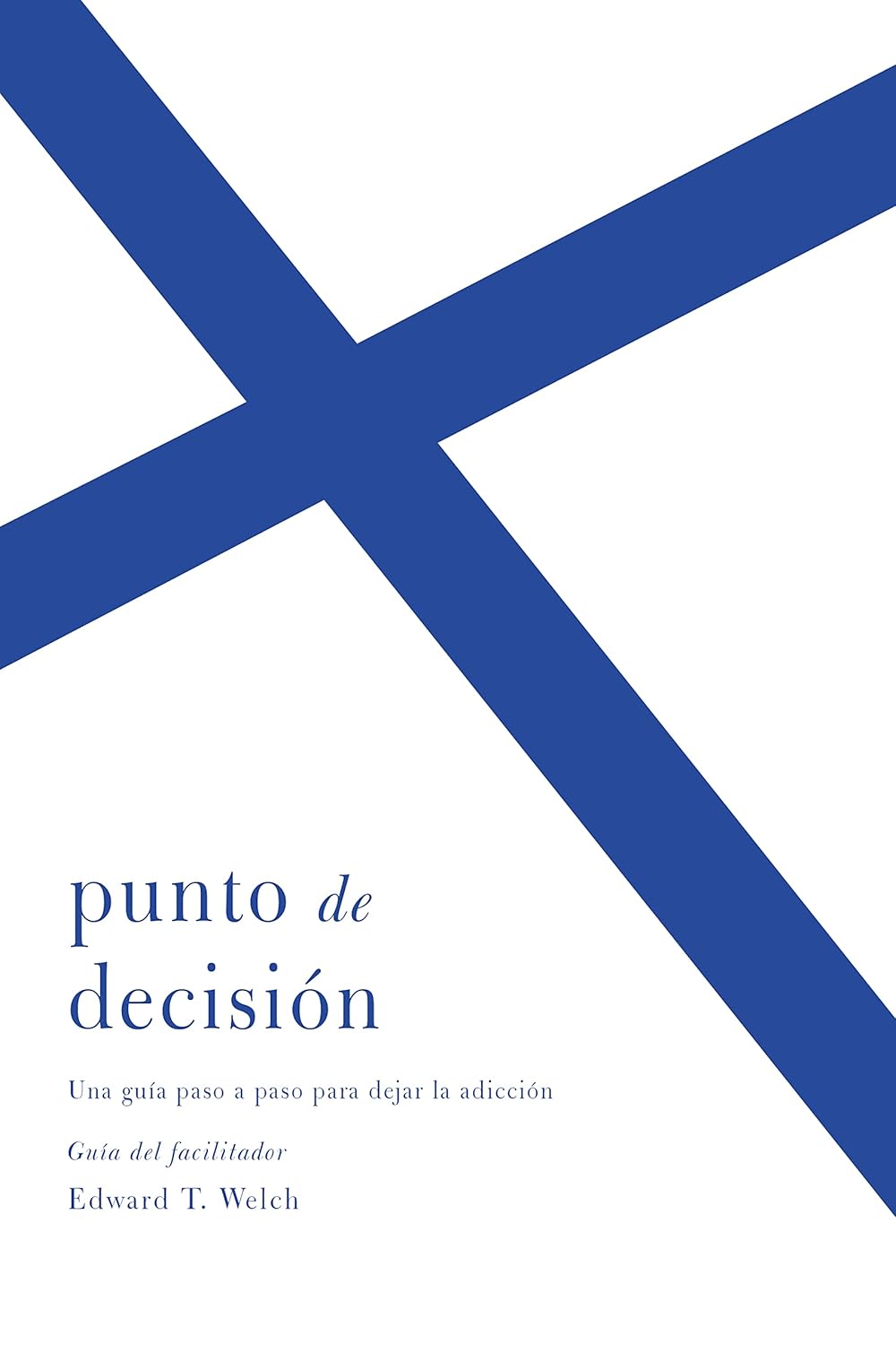 Punto De Desicion, Guia Del Facilitador