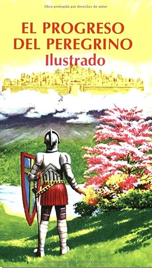 El Progreso Del Peregrino - John Bunyan