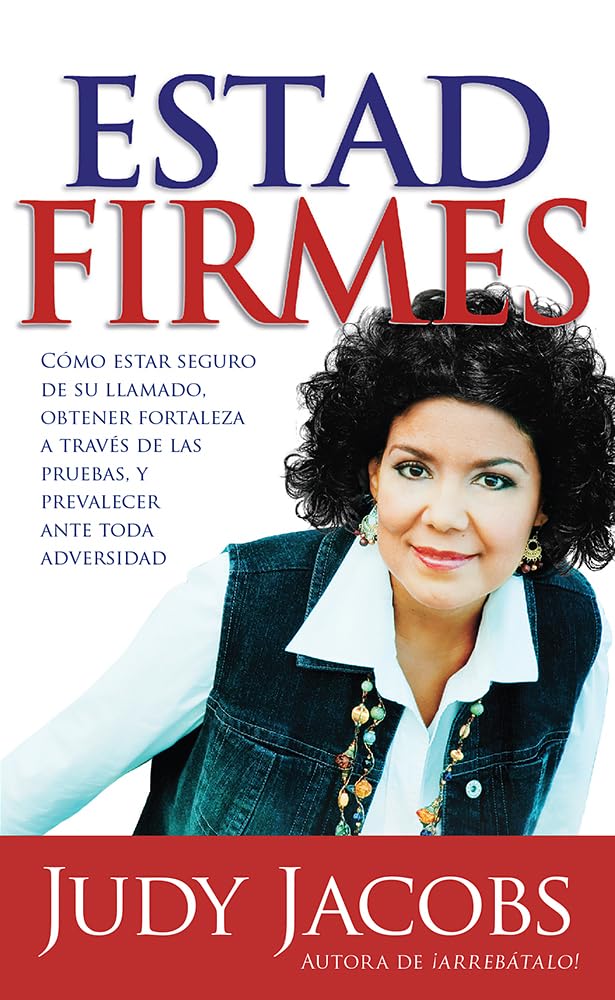 Estad firmes - Judy Jacobs - Coffee & Jesus