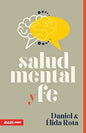 Salud Mental Y Fe, Daniel Y Elida Rota