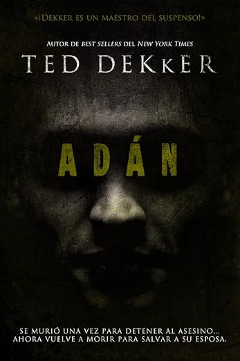 Libro Adán, Ted Dekker