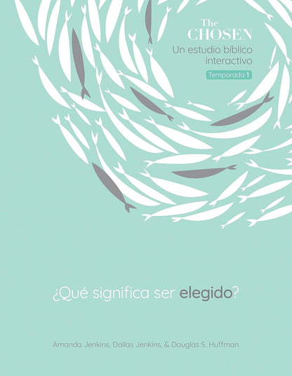 Libro The Chosen ¿Qué Significa Ser Elegido? - Temporada 1 -  Dallas Jenkins