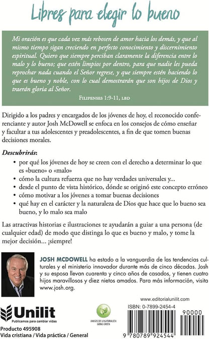 Libres Para Elegir Lo Bueno- Josh Mcdowell