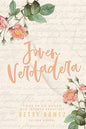 Libro Joven Verdadera: Firme En Un Mundo Que Intenta Seducirte, Betsy Gomez