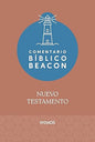 Libro Comentario Bíblico Beacon - Nuevo Testamento, Varios Autores