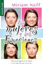 Libro, Las Mujeres Y Sus Emociones -  Mirian Neff