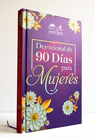 Día Y Noche Con Dios: Devocional De 90 Días Para Mujeres Varios Autores