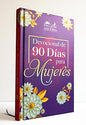 Día Y Noche Con Dios: Devocional De 90 Días Para Mujeres Varios Autores