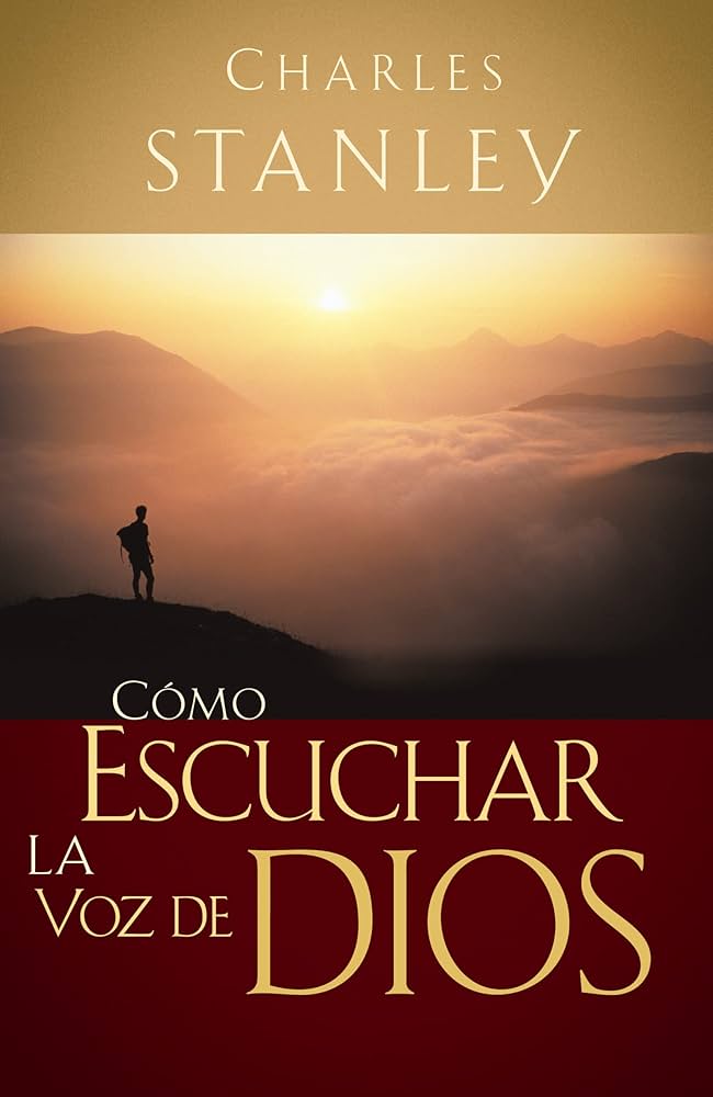 Libro Cómo Escuchar La Voz De Dios -  Charles F. Stanley