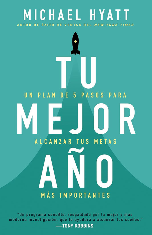 Tu mejor año - Michael Hyatt - Coffee & Jesus