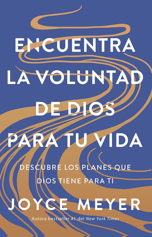 Libro, Encuentra La Voluntad De Dios Para Tu Vida - Joys Meyer