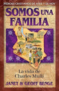 Libro Somos Una Familia: La Vida De Charles Mulli, Serie: Héroes Cristianos De Ayer Y Hoy, Janet Y Geoff Benge