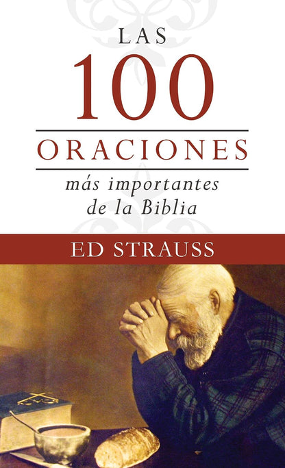 Libro 100 oraciones más importantes - Ed Strauss