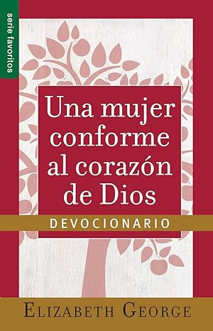Libro Devocionario Una Mujer Conforme Al Corazón De Dios -  Elizabeth George