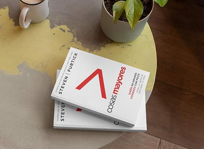 Libro Cosas Mayores -  Steven Furtick