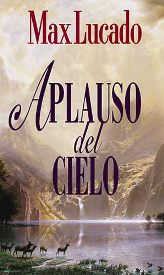 Aplauso Del Cielo - Max Lucado