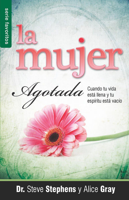 Libro La Mujer Agotada -  Alice Gray