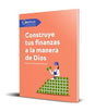 Libro Construye tus finanzas a la manera de dios - Howard Dayton