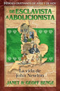Libro De Esclavista A Abolicionista: La Vida De John Newton