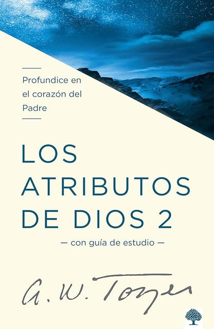 Libro Los Atributos De Dios - Vol. 2- A.W Tozer