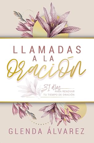 Libro Llamadas a la oración - 31 días - Stormie Omartian